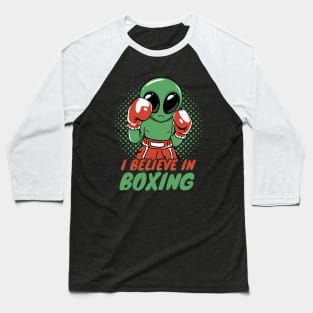 I Believe in Boxing Baseball T-Shirt